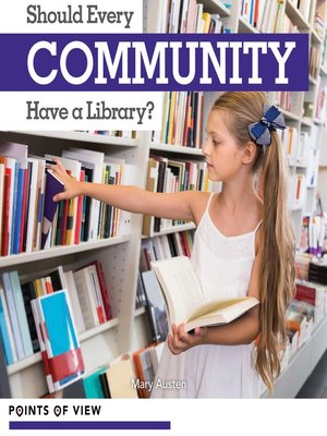 cover image of Should Every Community Have a Library?